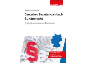 9783802911057 - Deutsches Beamten-Jahrbuch Bundesrecht 2024 - Walhalla Fachredaktion Gebunden