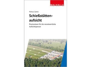 9783802918292 - Schießstättenaufsicht - Markus Czenia Gebunden