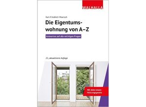 9783802933165 - Die Eigentumswohnung von A-Z - Karl-Friedrich Moersch Kartoniert (TB)