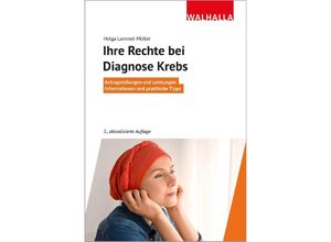 9783802941740 - Ihre Rechte bei Diagnose Krebs - Helga Lammel-Müller Kartoniert (TB)