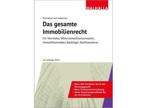 9783802953095 - Das gesamte Immobilienrecht - Walhalla Fachredaktion Gebunden