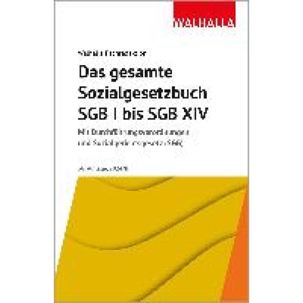 9783802953347 - Walhalla Fachredaktion Das gesamte Sozialgesetzbuch SGB I bis SGB XIV