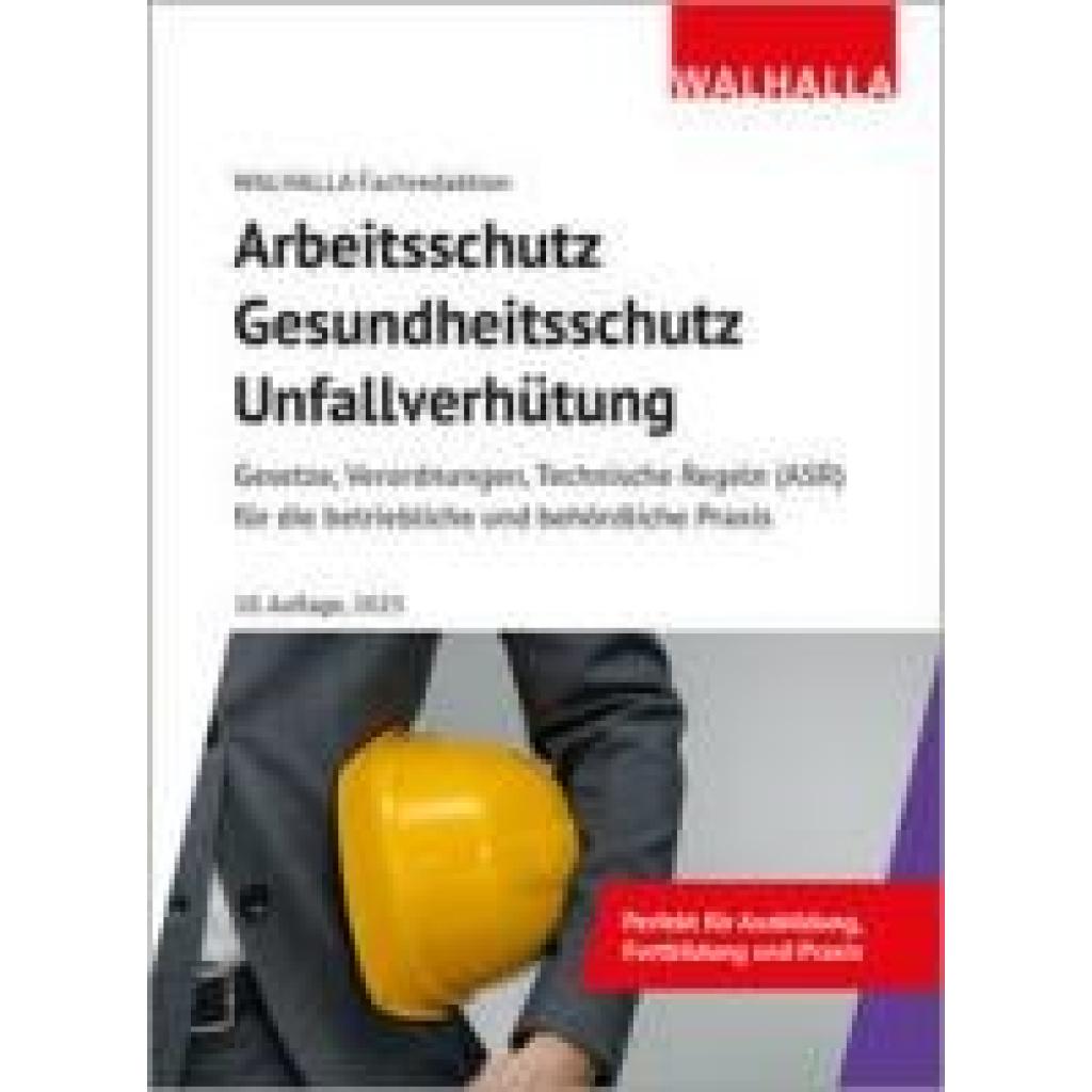 9783802953354 - Walhalla Fachredaktion Arbeitsschutz Gesundheitsschutz Unfallverhütung