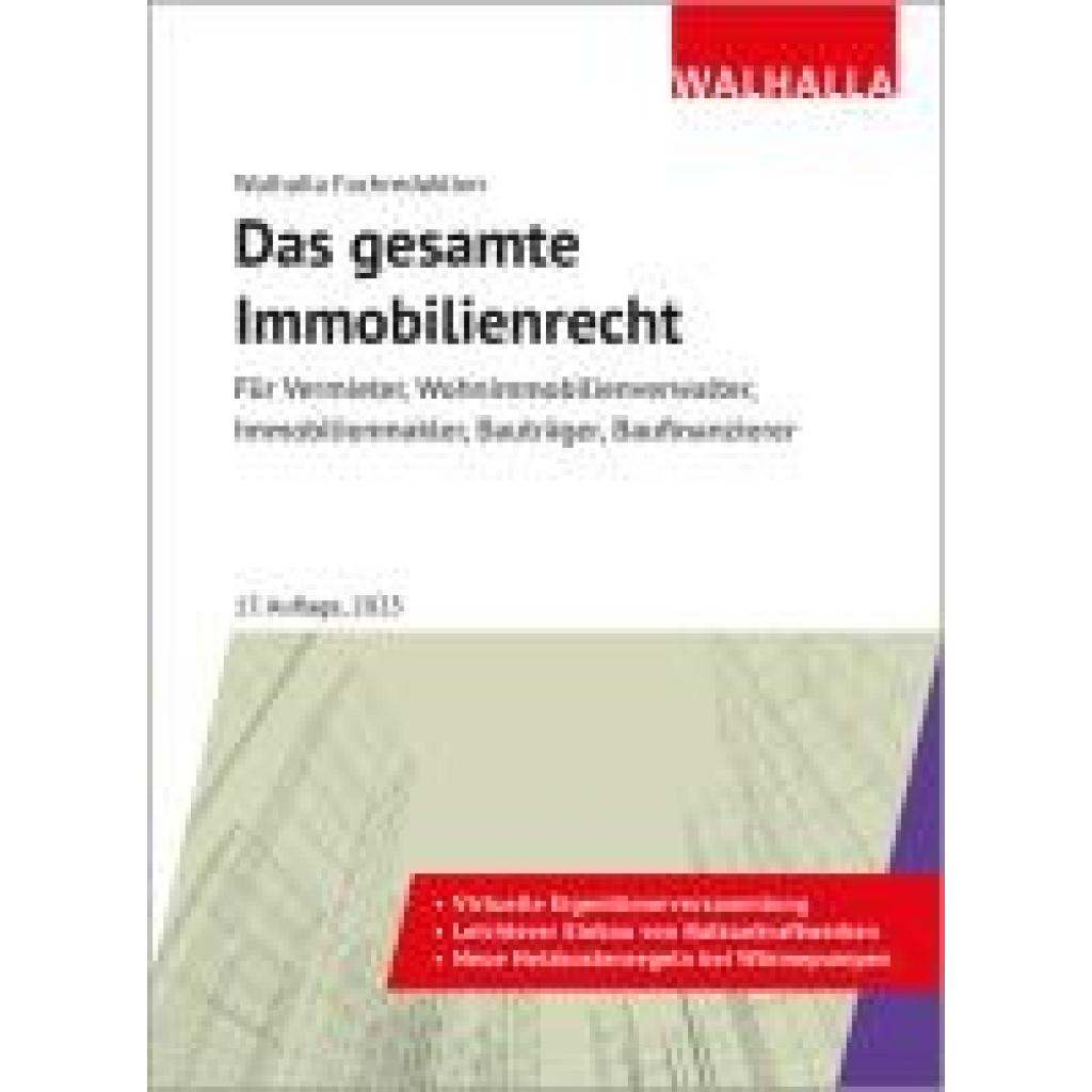 9783802953361 - Walhalla Fachredaktion Das gesamte Immobilienrecht Ausgabe 2024