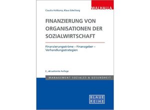 9783802954511 - Finanzierung von Organisationen der Sozialwirtschaft - Klaus-Ulrich Schellberg Claudia Holtkamp Kartoniert (TB)