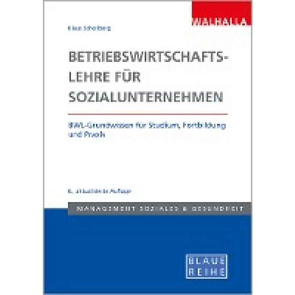 9783802954719 - Betriebswirtschaftslehre für Sozialunternehmen - Klaus Schellberg Kartoniert (TB)