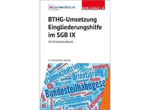 9783802973499 - BTHG-Umsetzung - Eingliederungshilfe im SGB IX - Der Paritätische Wohlfahrtsverband Kartoniert (TB)