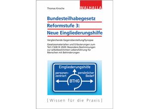 9783802975714 - Bundesteilhabegesetz Reformstufe 3 Neue Eingliederungshilfe - Thomas Knoche Kartoniert (TB)