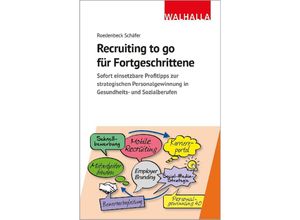 9783802976254 - Recruiting to go für Fortgeschrittene - Maja Roedenbeck Schäfer Kartoniert (TB)