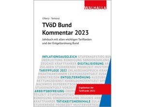 9783802979132 - TVöD Bund Kommentar 2023 - Jörg Effertz Andreas Terhorst Gebunden