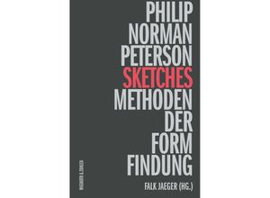 9783803023889 - Sketches 1990 - 2020 - Philip Norman Peterson Gebunden