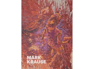 9783803034014 - Mark Krause Kartoniert (TB)