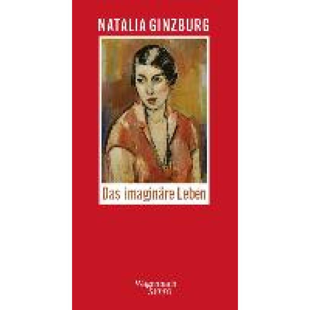 9783803111517 - Ginzburg Natalia Das imaginäre Leben