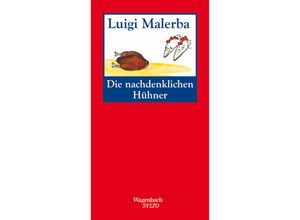 9783803112637 - Luigi Malerba - GEBRAUCHT Die nachdenklichen Hühner - Preis vom 03102023 050115 h