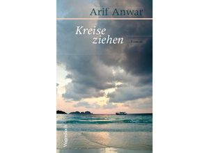 9783803133106 - Quartbuch - Literatur   Kreise ziehen - Arif Anwar Gebunden