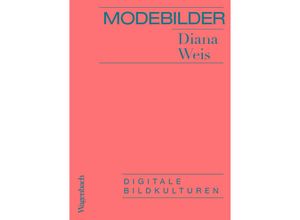 9783803137432 - Modebilder - Komplett überarbeitete Neuausgabe - Diana Weis Taschenbuch