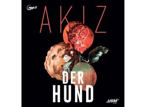 9783803292292 - Der Hund Audio-CD - Akiz (Hörbuch)