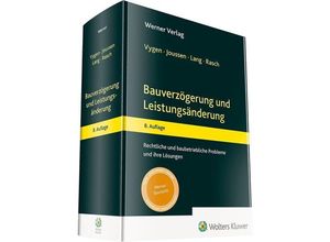 9783804153141 - Bauverzögerung und Leistungsänderung - Edgar Joussen Andreas Lang Dirk Rasch Klaus Vygen Gebunden