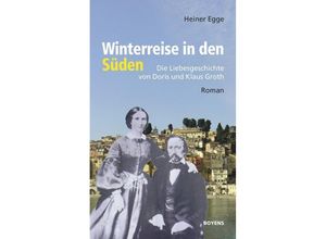 9783804215054 - Winterreise in den Süden - Heiner Egge Gebunden