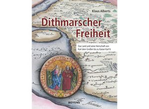 9783804215344 - Dithmarscher Freiheit - Klaus Alberts Gebunden