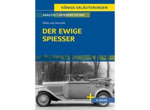 9783804420991 - Der ewige Spießer von Ödön von Horváth - Textanalyse und Interpretation - Ödön von Horváth Taschenbuch