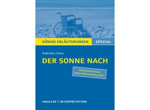 9783804431416 - Königs Erläuterungen   Der Sonne nach - Gabriele Clima Taschenbuch