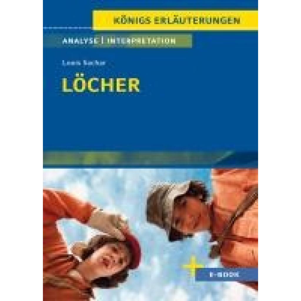 9783804431478 - Sachar Louis Löcher - Textanalyse und Interpretation