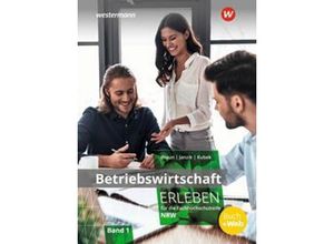 9783804534360 - Betriebswirtschaft erleben für die Fachhochschulreife Nordrhein-Westfalen m 1 Buch m 1 Online-Zugang - Nikolaus Janzik Katrin Scheen Katharina Kubek-Weber Kartoniert (TB)