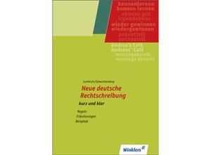 9783804543140 - Neue deutsche Rechtschreibung - kurz und klar m 1 Buch m 1 Online-Zugang - Hans Lambrich Margit Lambrich Klaus-Wilfried Schwichtenberg