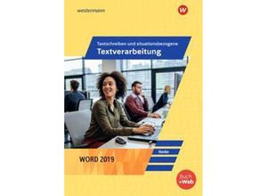 9783804573970 - Tastschreiben und situationsbezogene Textverarbeitung mit WORD 2021 m 1 Buch m 1 Online-Zugang - Karl Wilhelm Henke Kartoniert (TB)