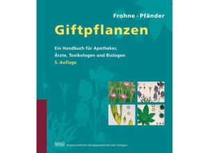 9783804720602 - Giftpflanzen - Dietrich Frohne Hans J Pfänder Gebunden