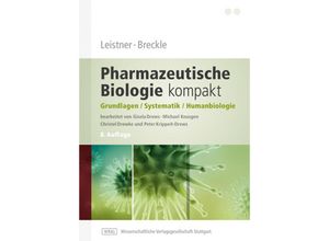 9783804730311 - Pharmazeutische Biologie kompakt - Eckhard Leistner Siegmar-Walter Breckle Kartoniert (TB)