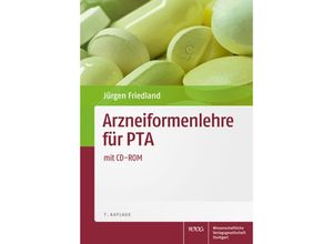 9783804730939 - Arzneiformenlehre für PTA m CD-ROM - Jürgen Friedland Kartoniert (TB)