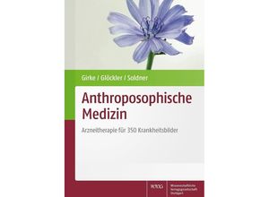 9783804740211 - Anthroposophische Medizin Gebunden