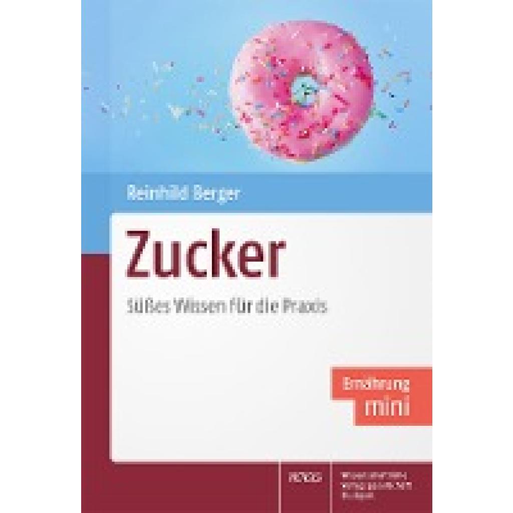 9783804742307 - Zucker - Reinhild Berger Kartoniert (TB) 9783804742307 - Zucker - Reinhild Berger Kartoniert (TB)