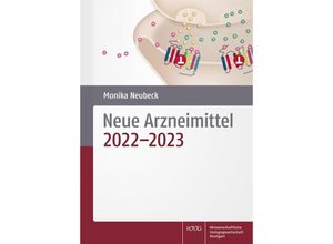 9783804745339 - Neue Arzneimittel - Monika Neubeck Kartoniert (TB)