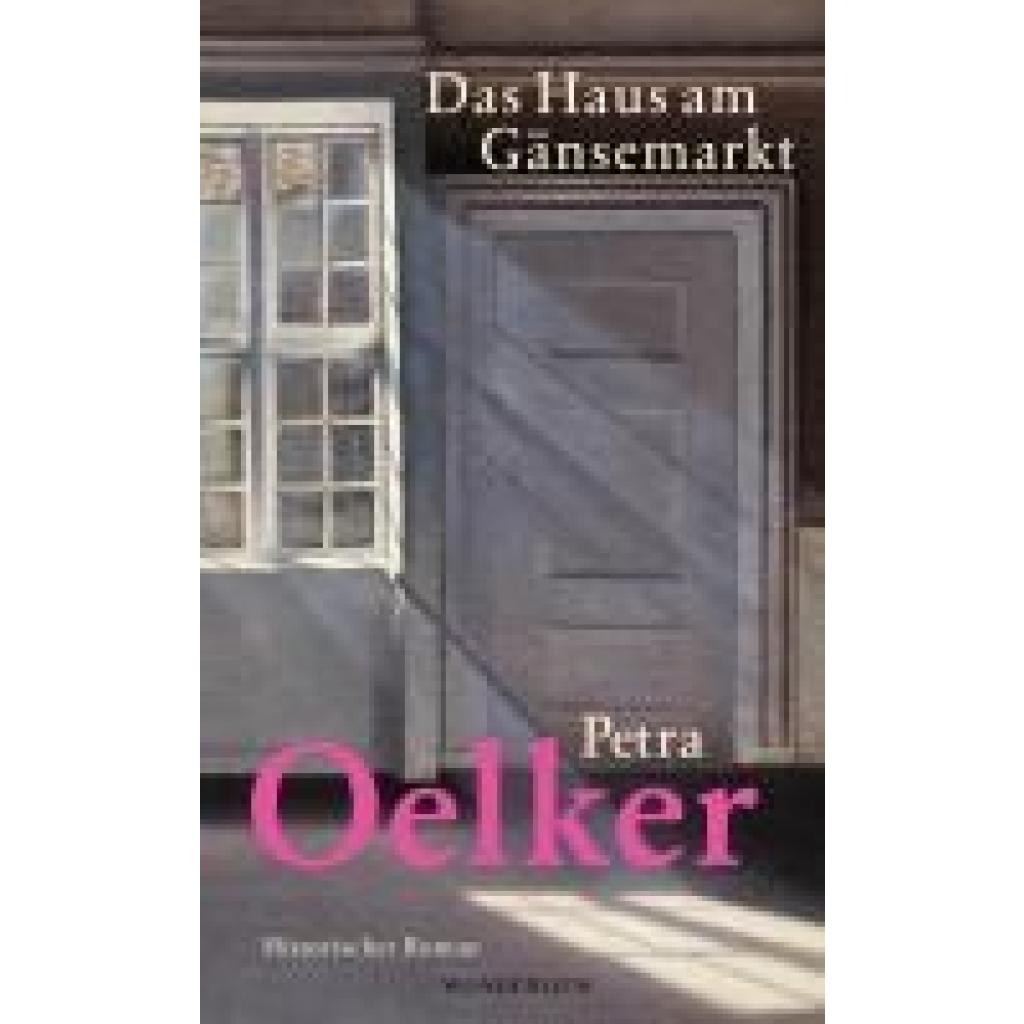 9783805200950 - Oelker Petra Das Haus am Gänsemarkt