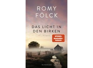 9783805201117 - Das Licht in den Birken - Romy Fölck Gebunden