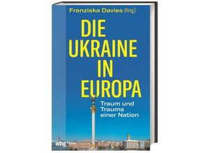 9783806245653 - Die Ukraine in Europa Kartoniert (TB)