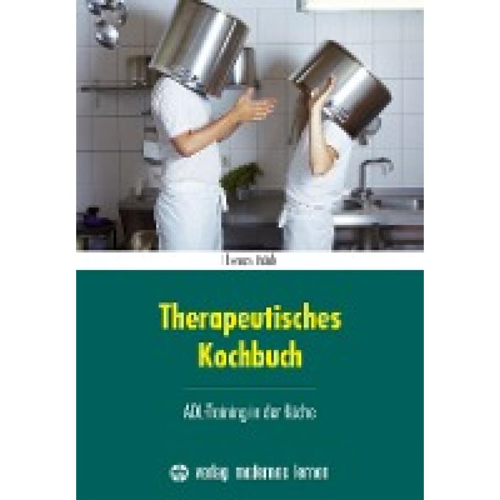 9783808007549 - Therapeutisches Kochbuch - Thomas Thürk Kartoniert (TB)