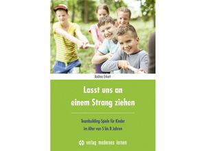 9783808008720 - Lasst uns an einem Strang ziehen - Andrea Erkert Kartoniert (TB)