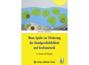 9783808009253 - Neue Spiele zur Förderung der Handgeschicklichkeit und Grafomotorik m 1 Online-Zugang - Sabine Pauli Kartoniert (TB)