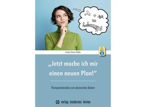 9783808009468 - Jetzt mache ich mir einen neuen Plan! m 1 Online-Zugang - Sandra Verena Müller Kartoniert (TB)