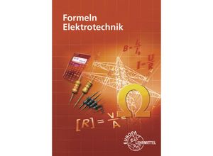 9783808538050 - Formeln für Elektrotechniker - Dieter Isele Werner Klee Klaus Tkotz Ulrich Winter Geheftet