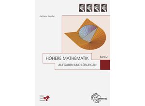 9783808559543 - Höhere Mathematik Aufgaben und Lösungen Band 2 - Karlheinz Spindler Gebunden