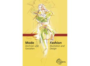 9783808562499 - Mode - Zeichnen und Gestalten - Andrea Bosch Hannes Döllel Hannelore Eberle Gebunden