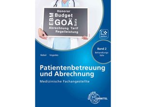 9783808564097 - Medizinische Fachangestellte Patientenbetreuung und Abrechnung - Susanne Nebel Bettina Vogedes Kartoniert (TB)