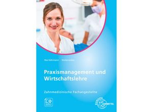 9783808564196 - Praxismanagement und Wirtschaftslehre - Bernd Wollenweber Beate Rex-Vohrmann Inga Böge-Krol Sebastian Buob Gebunden