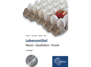 9783808597170 - Lebensmittel - Joachim Beck Ulrike Berges Dietlind Hanrieder Reinhard Löbbert Gebunden