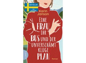 9783809027720 - Eine Frau ihr Bus und der unverschämt kluge Plan - Karin Janson Kartoniert (TB)